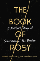 The Book of Rosy 0062941933 Book Cover