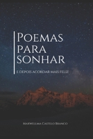 Poemas para sonhar e depois acordar mais feliz B0CGM7XFWH Book Cover