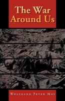 The War Around Us 1426921454 Book Cover