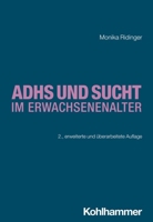 Adhs Und Sucht Im Erwachsenenalter 3170441388 Book Cover