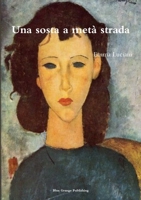 Una sosta a metà strada 1326111949 Book Cover