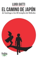 Il Cammino del Giappone. Shikoku e gli 88 templi 8894613917 Book Cover