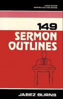149 Sermon Outlines 0825422655 Book Cover