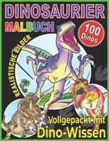 Dinosaurier Malbuch: Eine Sammlung Prähistorischer Ausmalbilder Für Kinder 1913712141 Book Cover