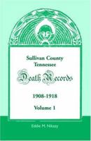 Sullivan County, Tennessee Death Records 0788400991 Book Cover