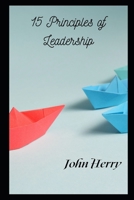 15 Principles of Leadership null Book Cover