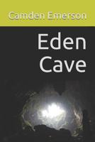 Eden Cave 1092225552 Book Cover