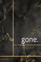 gone.: Amplify Series Book one B0CFZC261H Book Cover