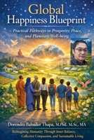 Global Happiness Blueprint B0H21FYFS5 Book Cover