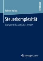 Steuerkomplexit�t: Ein Systemtheoretischer Ansatz 3658209283 Book Cover