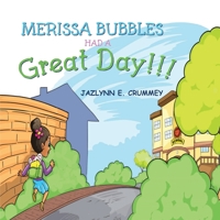 Merissa Bubbles Had a Great Day 1732432791 Book Cover