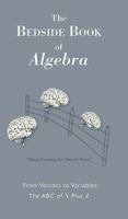 The Bedside Book Of Algebra 1845663764 Book Cover