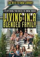 Everything You Need to Know about Living in a Blended Family 150818349X Book Cover
