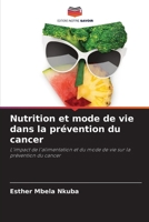 Nutrition et mode de vie dans la prévention du cancer (French Edition) 6207929144 Book Cover
