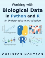 Working with Biological data in Python and R B0H7HXKZGH Book Cover