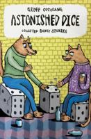 Astonished Dice: Collected Short Stories 0864739214 Book Cover