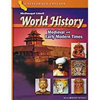 World History Medieval And Early Modern Times: California Edition 0618532943 Book Cover