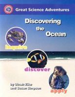 Discovering the Ocean (Great Science Adventures) 1929683235 Book Cover