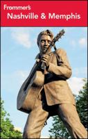 Frommer's Nashville & Memphis (Frommer's Complete) 0471776149 Book Cover