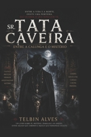 Tata Caveira:: O Guia das Sombras e da Luz (Portuguese Edition) B0F4N97GNC Book Cover