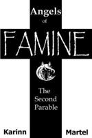 Angels of Famine 1514629321 Book Cover
