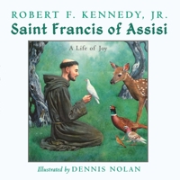 St. Francis of Assisi: A Life of Joy 1510778233 Book Cover