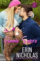 Gimme S'more 1952280095 Book Cover