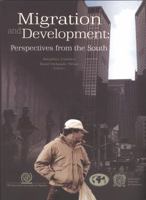 Migration and Development: Perspectives from the South 9290684178 Book Cover