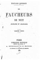 Les Faucheurs de Nuit: Joueurs Et Joueuses 201195035X Book Cover