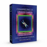 Channeling J.T. Oracle Cards and Guidebook : Wisdom from the Other Side of Life 0991255216 Book Cover