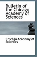 Bulletin of the Chicago Academy of Sciences 0530777142 Book Cover