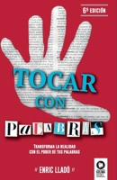 Tocar con palabras 8416364532 Book Cover