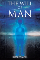 The Will of Man B0G69LZ8KM Book Cover