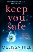 Keep You Safe 0778369323 Book Cover