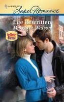 Life Rewritten 0373716737 Book Cover