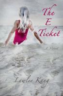 The E Ticket 0997434902 Book Cover