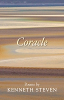 Coracle: Poems By Kenneth Steven 0281072094 Book Cover