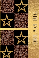 Dream Big 1312803622 Book Cover