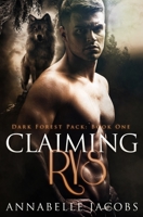 Claiming Rys B0B6XS3NJD Book Cover