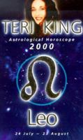 Teri King's Astrological Horoscopes for 2000: Leo 1862044376 Book Cover
