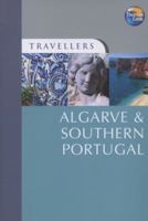 Algarve and Southern Portugal (Thomas Cook Travellers) 1848480725 Book Cover