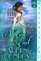 How to Vex an Earl 1972086502 Book Cover