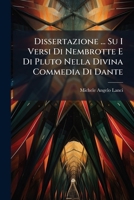 Dissertazione ... Su I Versi Di Nembrotte E Di Pluto Nella Divina Commedia Di Dante 1286120551 Book Cover