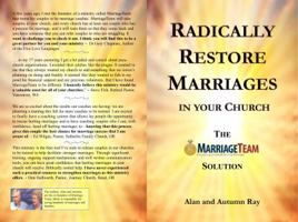 Radically Restore Marriages in Your Church: The MarriageTeam Solution 0578192632 Book Cover