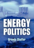 Energy Politics 0812221664 Book Cover