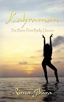 Kahraman - The Bare Feet Belly Dancer 1449033105 Book Cover