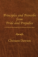 Principles and Proverbs from Pride and Prejudice 0997672285 Book Cover