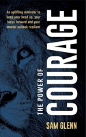 The Power Of Courage 9692792145 Book Cover