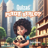 Quizás Pueda Serlo? (Spanish Edition) B0DYNS5SFG Book Cover