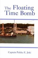 The Floating Time Bomb 0533155002 Book Cover